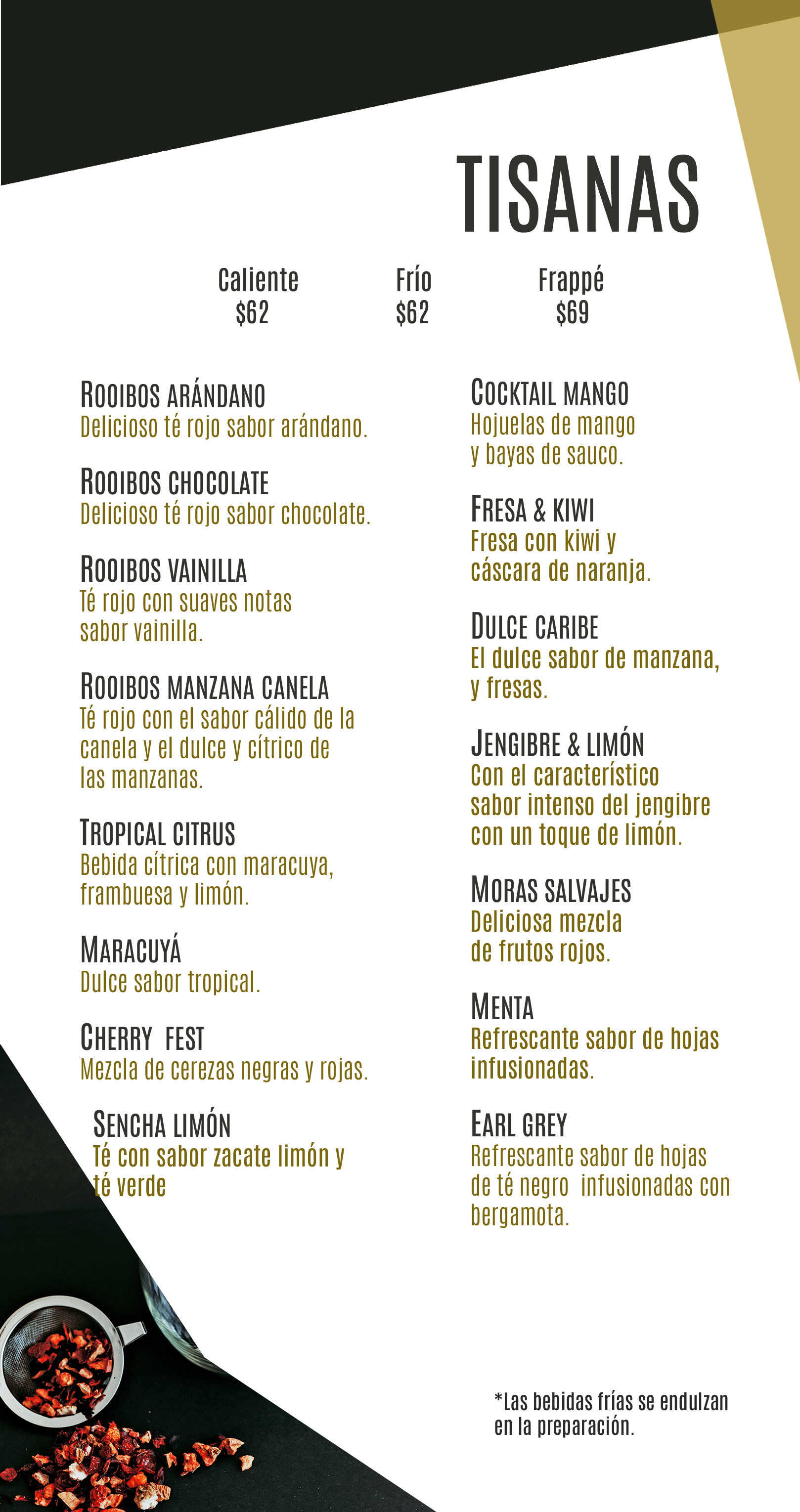 bebidas sin cafe frutales o herbales